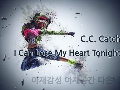 씨씨케이츠 C.C. Catch - I Can Lose My Heart Tonight 1986년